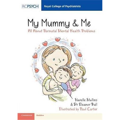 预订My Mummy & Me:All about Perinatal Mental Health Problems