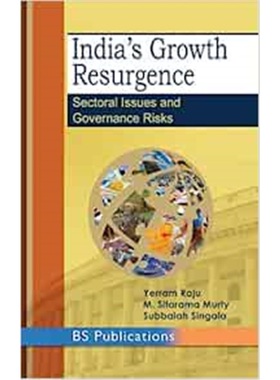 按需印刷India's Growth Resurgence:Sectoral Issues and Governance Risks[9789385433948]