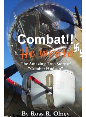 按需印刷不退不换Combat He Wrote the Amazing True Story of Combat Hudson[9781300286646]