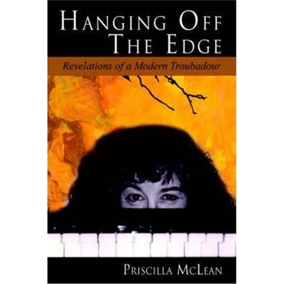 按需印刷Hanging Off the Edge ---:Revelations of a Modern Troubadour[9780595375486]