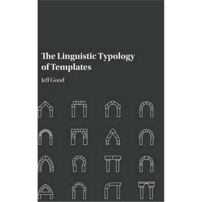 按需印刷不退不换The Linguistic Typology of Templates[9781107015029]