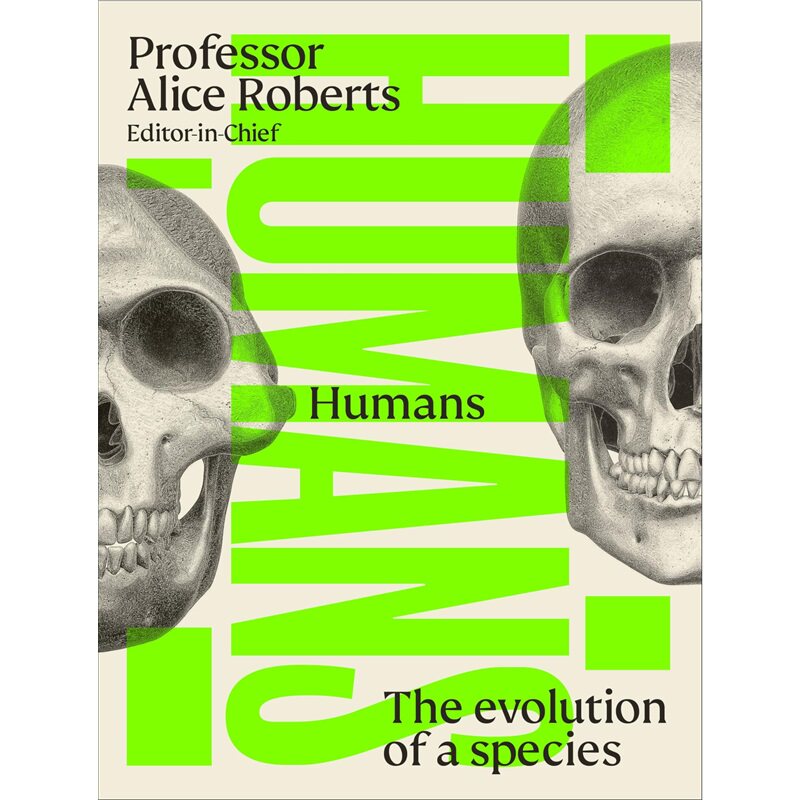 现货 人类:一个物种的进化 Humans : The Evolution of a Species 英文原版 上海外文 9780241682746