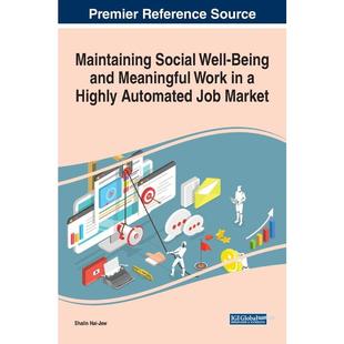 and Social Being Market 按需印刷Maintaining Job Meaningful Well Highly Work 9781799825098 Automated