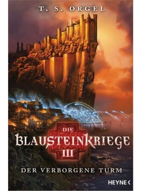 预订【德语】Die Blausteinkriege - Der verborgene Turm[9783453317079]