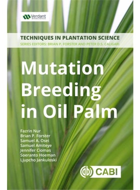 预订Mutation Breeding in Oil Palm