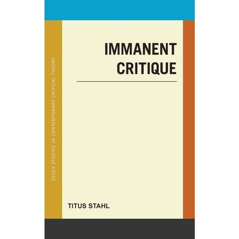 按需印刷不退不换Immanent Critique[9781786601797]