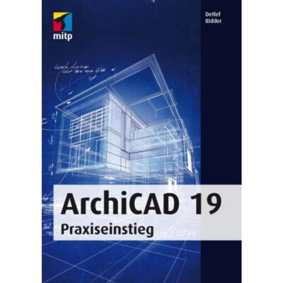 预订不退不换德语 ArchiCAD 19:Praxiseinstieg