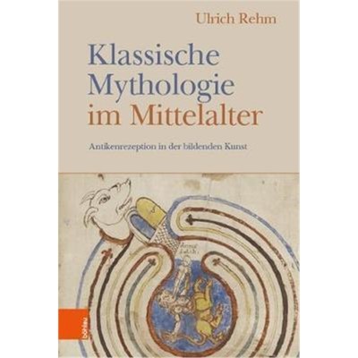预订【德语】 Klassische Mythologie im Mittelalter:Antikenrezeption in der bildenden Kunst