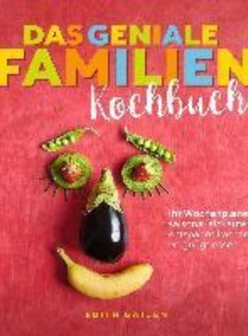 预订【德语】 Das geniale Familien-Kochbuch:Ihr Wochenplaner: saisonal einkaufen, entsp