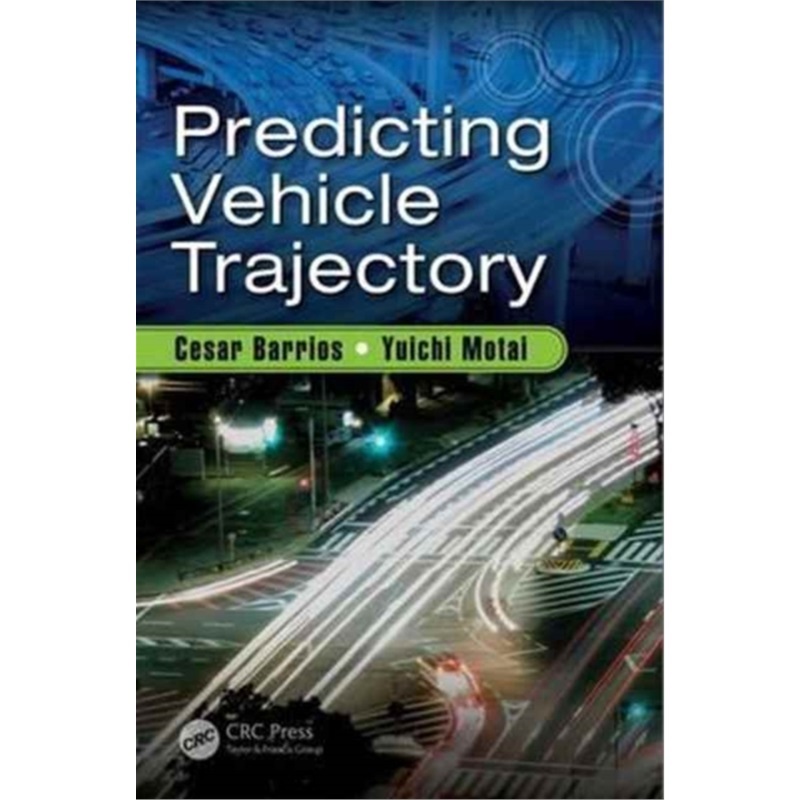 预订Predicting Vehicle Trajectory[9781138030190]