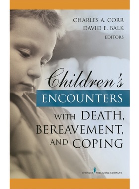 按需印刷Children's Encounters with Death, Bereavement, and Coping