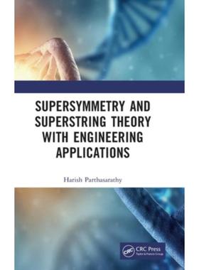 按需印刷TF Supersymmetry and Superstring Theory with Engineering Applications[9781032384115]