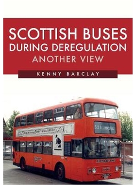 预订Scottish Buses During Deregulation: Another View