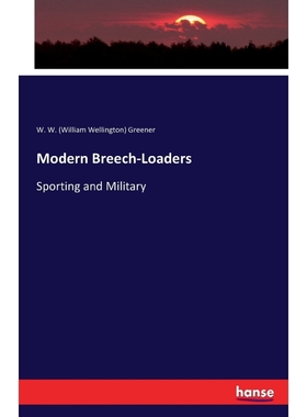 按需印刷Modern Breech-Loaders[9783741127069]