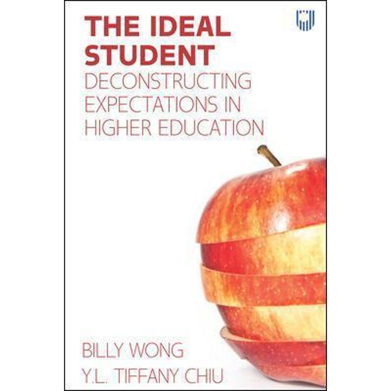 按需印刷不退不换The Ideal Student: Deconstructing Expectations in Higher Education[9780335249251]
