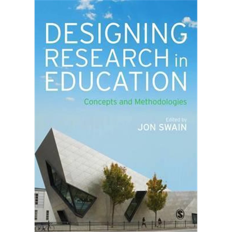 预订Designing Research in Education:Concepts and Methodologies