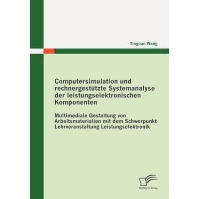 预订【德语】 Computersimulation und rechnergestützte Systemanalyse der leistungselektronischen K