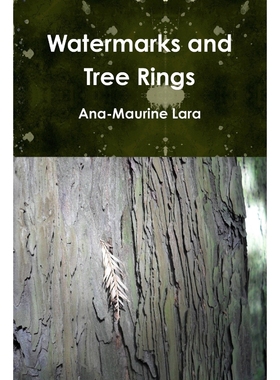 按需印刷Watermarks and Tree Rings[9781105857904]