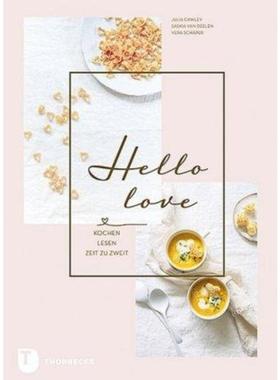 预订【德语】 Hello Love:Kochen - Lesen - Zeit zu zweit