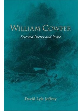 按需印刷William Cowper:Selected Poetry and Prose[9781573832281]