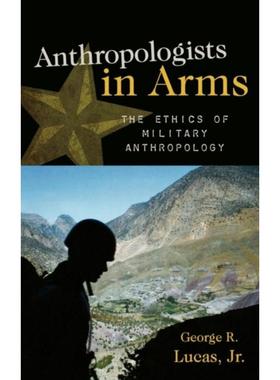 按需印刷Anthropologists in Arms[9780759112124]