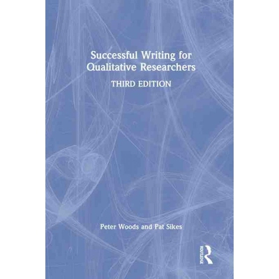 按需印刷不退不换TF Successful Writing for Qualitative Researchers[9780367698225]