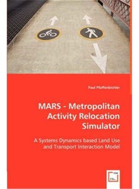 按需印刷MARS - Metropolitan Activity Relocation Simulator[9783836471046]