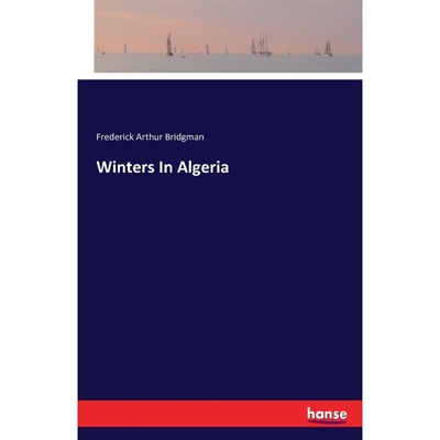 按需印刷Winters In Algeria[9783742842800]