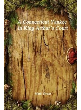 按需印刷A Connecticut Yankee in King Arthur's Court[9781988297521]