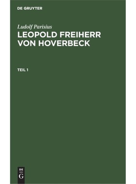 预订【德语】 Ludolf Parisius: Leopold Freiherr von Hov