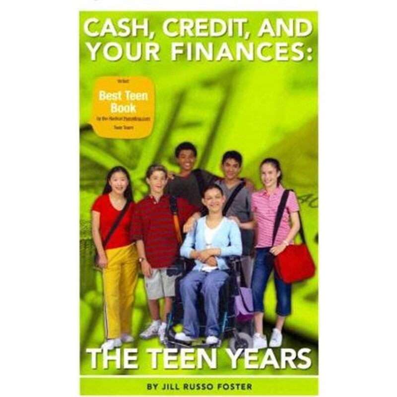 按需印刷不退不换Cash, Credit, and Your Finances:The Teen Years[9780981755717]