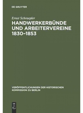 按需印刷DEG Handwerkerbünde und Arbeitervereine 1830?C1853[9783110039122]