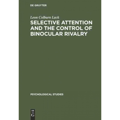 按需印刷不退不换DEG Selective attention and the control of binocular rivalry[9789027976444]