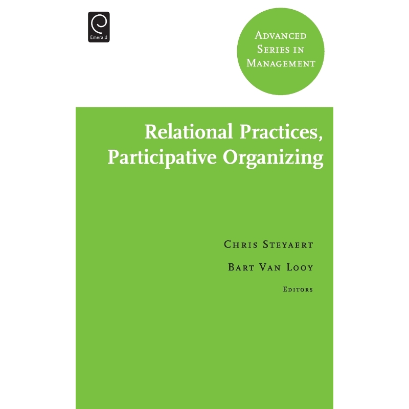 按需印刷Relational Practices, Participative Organizing[9780857240064]