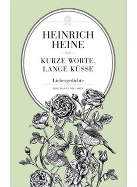 预订【德语】Kurze Worte, lange Kusse[9783455405422]