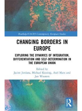 【按需印刷】 Changing Borders in Europe:Exploring the Dynami