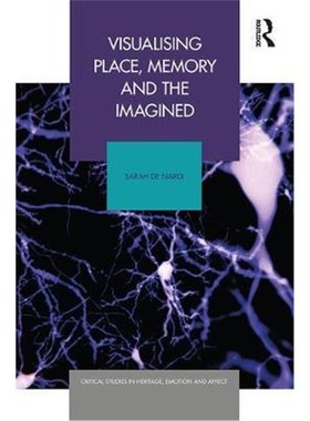按需印刷Visualising Place, Memory and the Imagined[9781138052277]