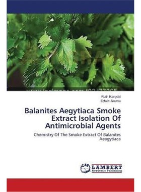 预订Balanites Aegytiaca Smoke Extract Isolation Of Antimicrobial Agents