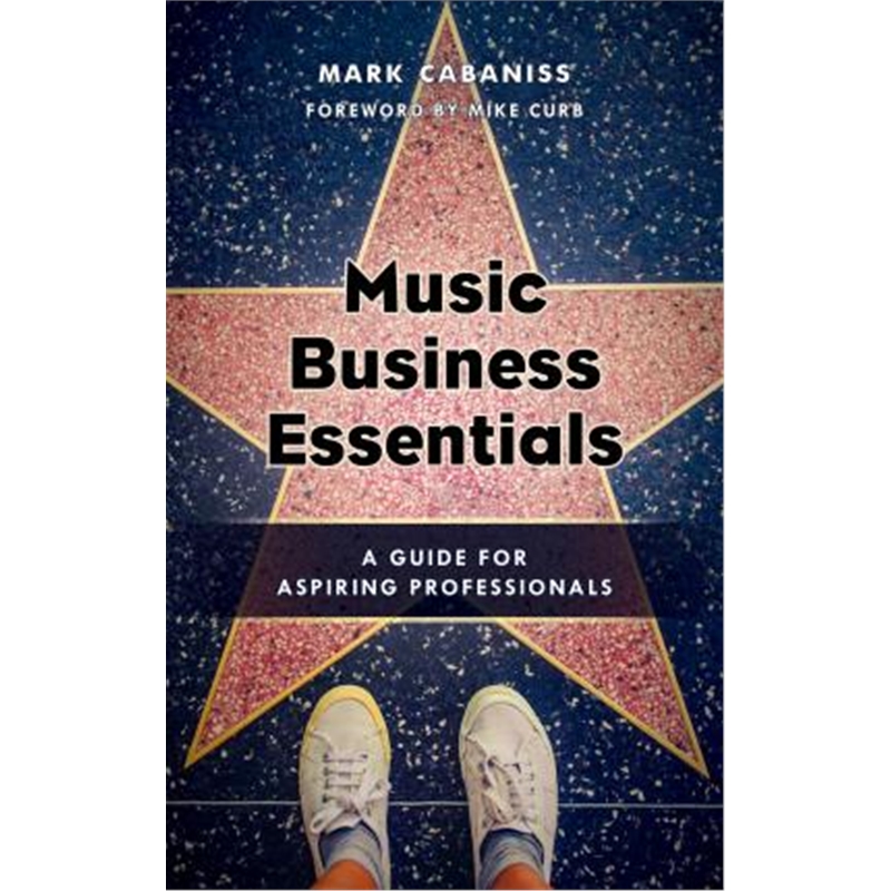 按需印刷图书Music Business Essentials:A Guide for Aspiring Professionals[9781442274549] 书籍/杂志/报纸 人文社科类原版书 原图主图