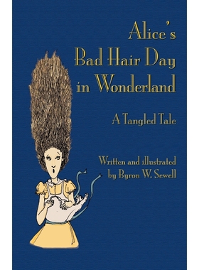 按需印刷Alice's Bad Hair Day in Wonderland[9781782010098]