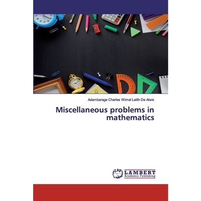 按需印刷不退不换Miscellaneous problems in mathematics[9786200548573]