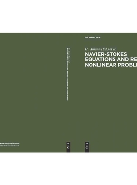 按需印刷DGYT Navier Stokes Equations and Related Nonlinear Problems[9783112308028]