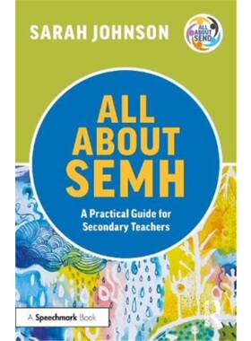 按需印刷TF All About SEMH: A Practical Guide for Secondary Teachers