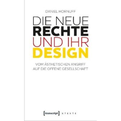 预订【德语】 Die Neue Rechte und ihr Design:Vom ästhetischen Angriff auf die offene Gesellschaft