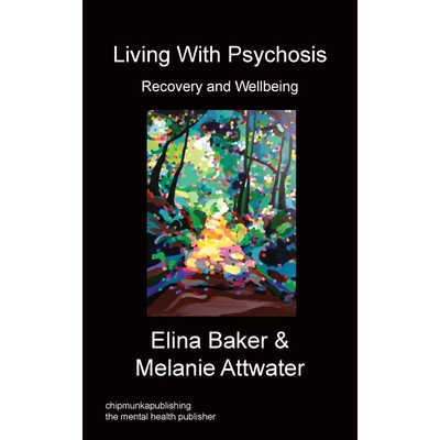 按需印刷不退不换Living With Psychosis - Recovery and Wellbeing[9781783822317]