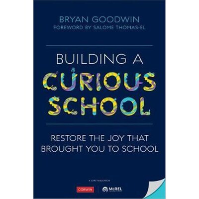 按需印刷不退不换Building a Curious School:Restore the Joy That Brought You to School[9781071813928]