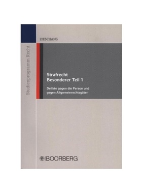 预订【德语】Strafrecht Besonderer Teil 1:Delikte gegen die Person und gegen Allgemeinrechtsgüter