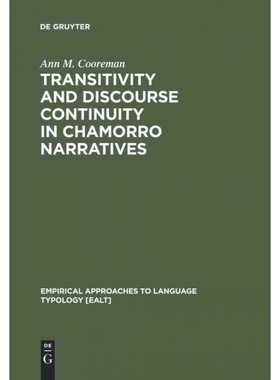 按需印刷DGYT Transitivity and Discourse Continuity in Chamorro Narratives[9783110113075]