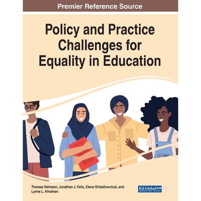 按需印刷不退不换Policy and Practice Challenges for Equality in Education[9781799873808]