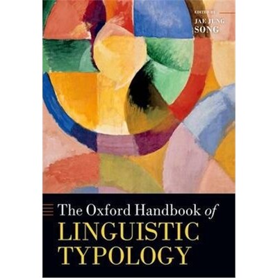 按需印刷不退不换The Oxford Handbook of Linguistic Typology[9780199658404]